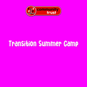 Transition Summer Camp (Chaucer Primary)