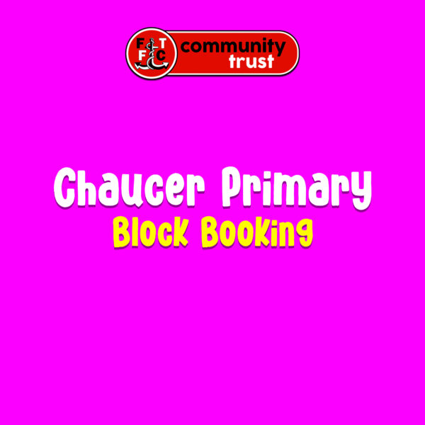 Chaucer Primary (Feb Block 2025)